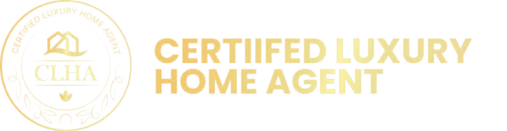 Certified Luxury Home Agent (CLHA)